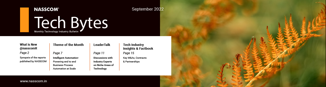 Techbytes Magazine TECH BYTES – Monthly Tech Industry Bulletin September 2022 | nasscom