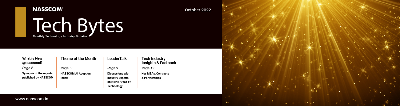 Techbytes Magazine TECH BYTES – Monthly Tech Industry Bulletin October 2022 | nasscom